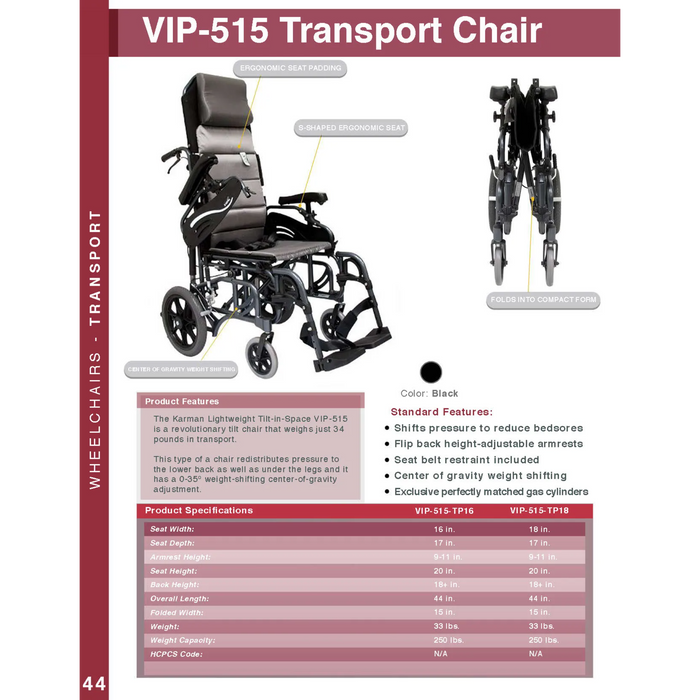 Karman Healthcare VIP515 Tilt in Space Reclining Transport Wheelchair